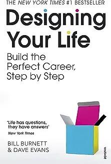 DESIGNING YOUR LIFE
