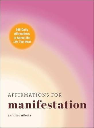 Affirmations for Manifestation