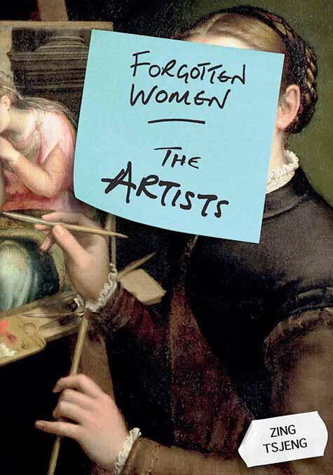 Forgotten Women: The Artists